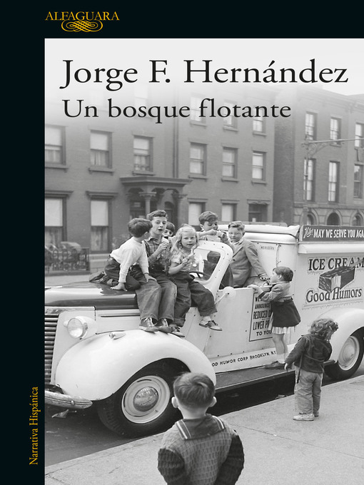 Title details for Un bosque flotante by Jorge F. Hernández - Wait list